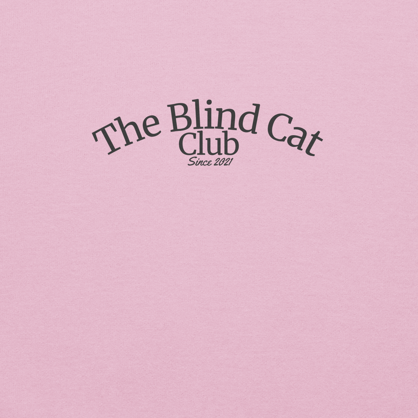 Text 'The Blind Cat Club Since 2021' on a pink background