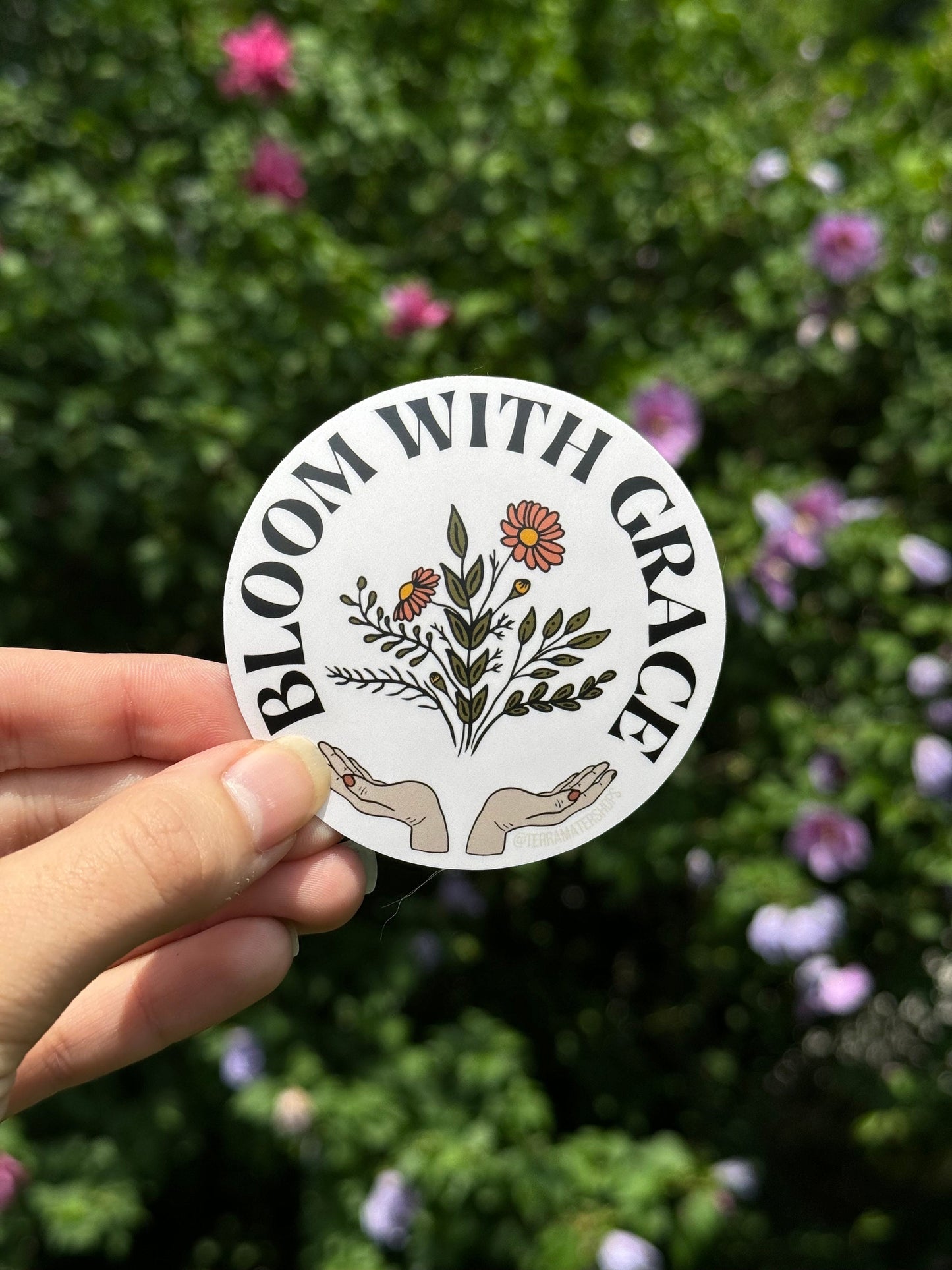 'Bloom with Grace' Vinyl Sticker