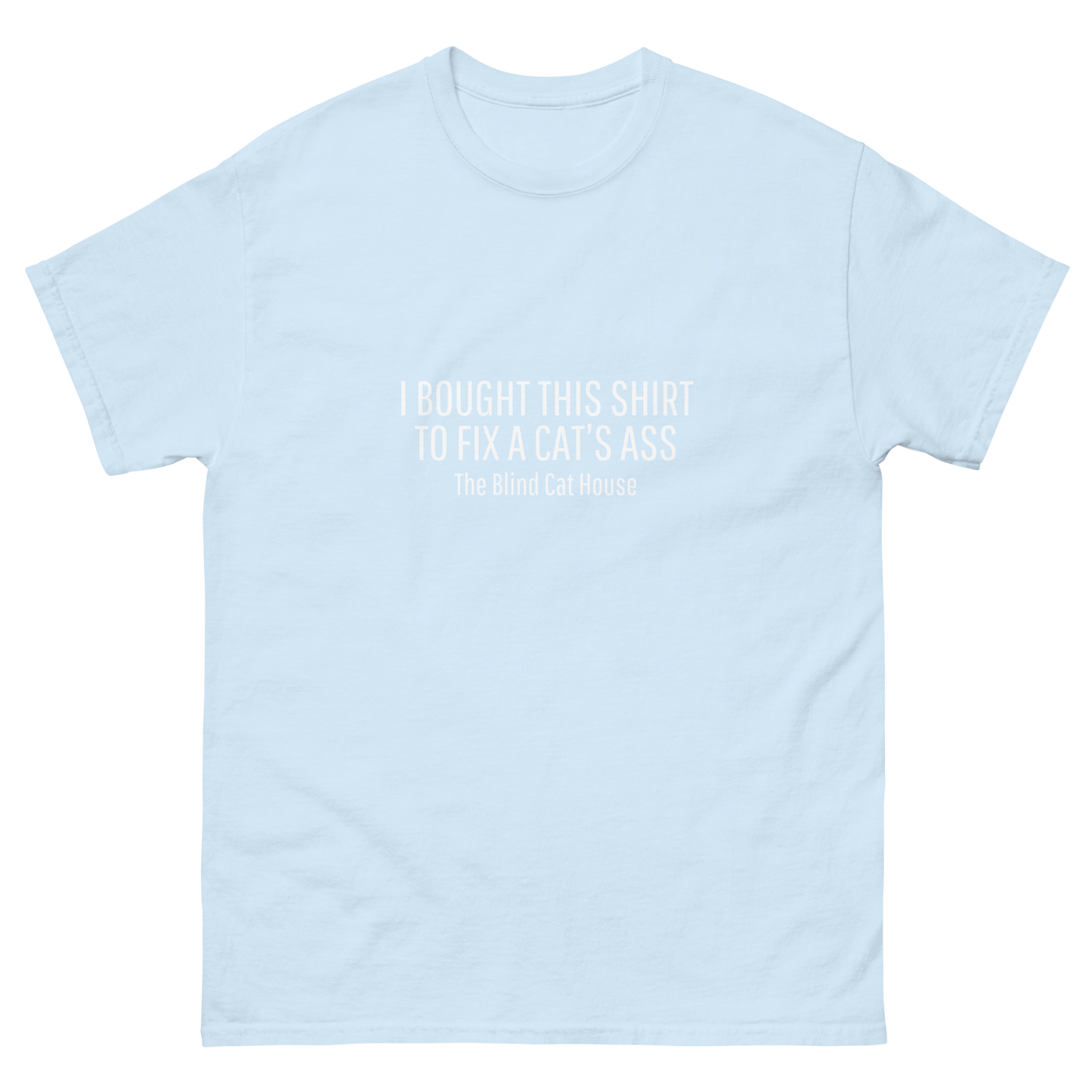 Cat's Ass Support Tee