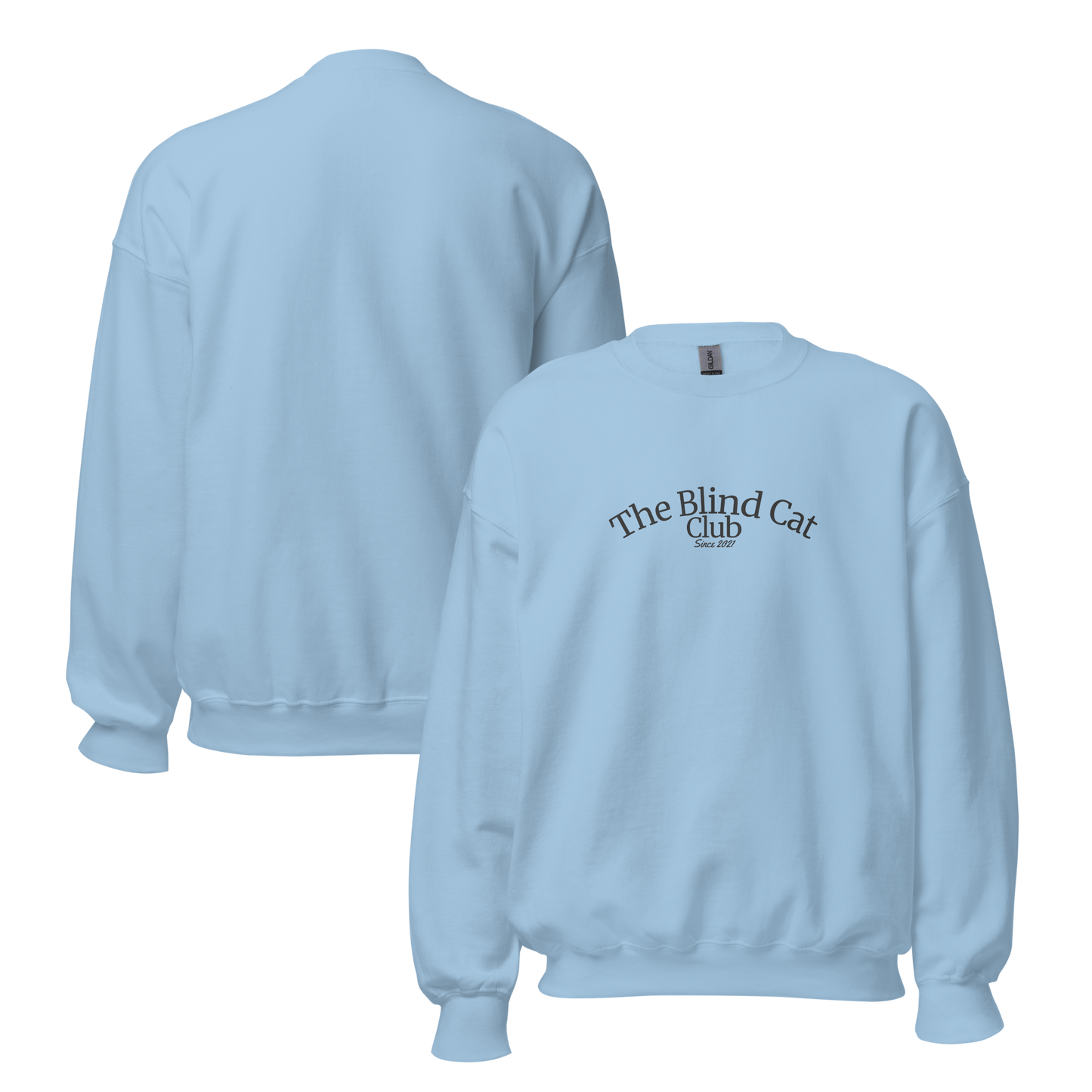 Light blue crewneck sweatshirt shown front and back. From features 'The Blind Cat Club' logo printed on the center chest, back is blank. 